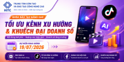 HITC tổ chức khóa nâng cao : “TỐI ƯU KÊNH XU HƯỚNG & KHUẾCH ĐẠI DOANH SỐ”